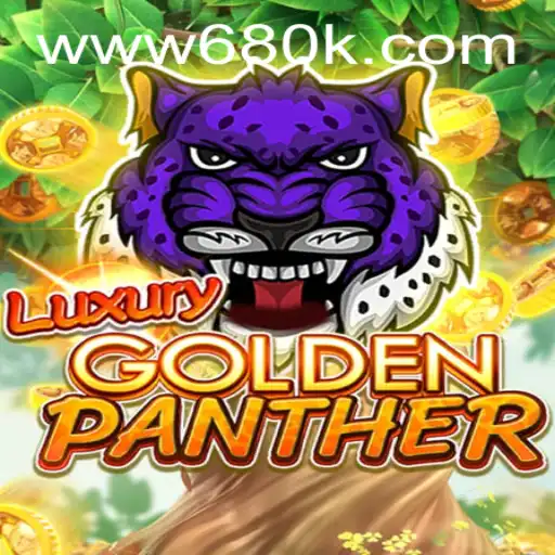 Experience the Thrill of LUXURYGOLDENPANTHER at 680K.COM